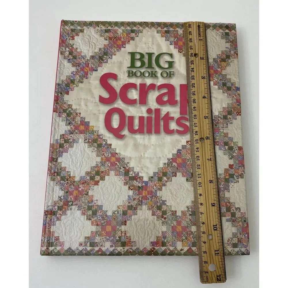 Big Book of Scrap Quilts by L. Amanda Owens and Patricia Wilens (Hardcover)